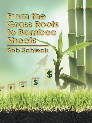 cover image of From the Grass Roots to Bamboo Shoots